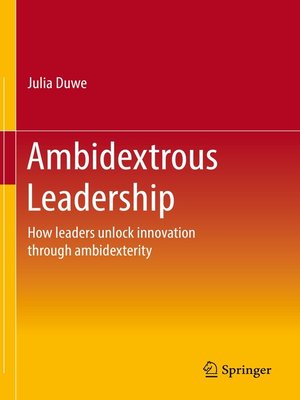 cover image of Ambidextrous Leadership